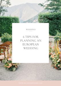 Pin Image for planning an European Wedding By Michelle Wever Photography